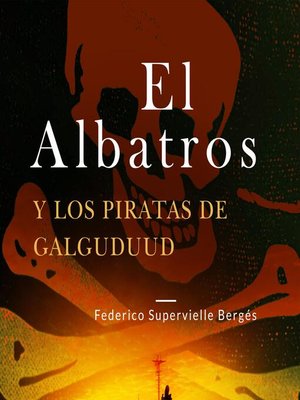 cover image of El Albatros y los piratas de Galguduud